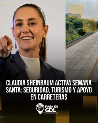 Sheinbaum activa operativo de Semana Santa con turismo, seguridad y servicios para viajeros