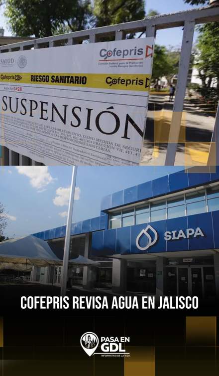 Cofepris llega a Jalisco para atender emergencia por agua en la ZMG