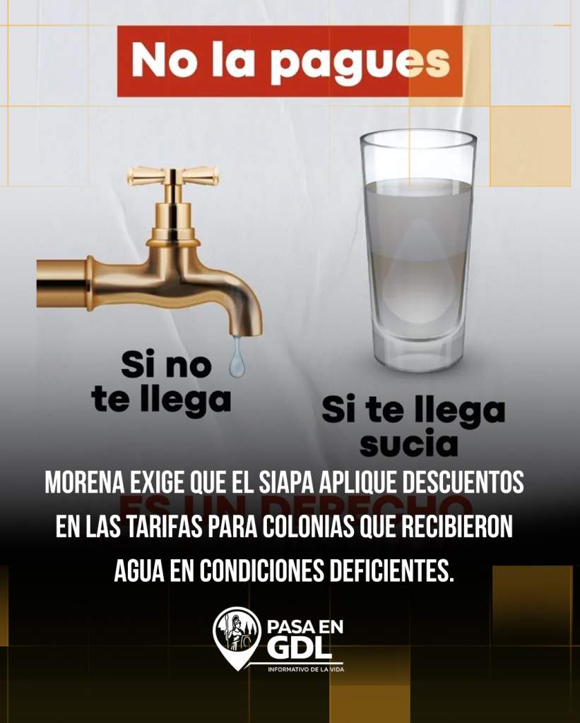 Morena exige que SIAPA condone tarifas en colonias con agua de mala calidad
