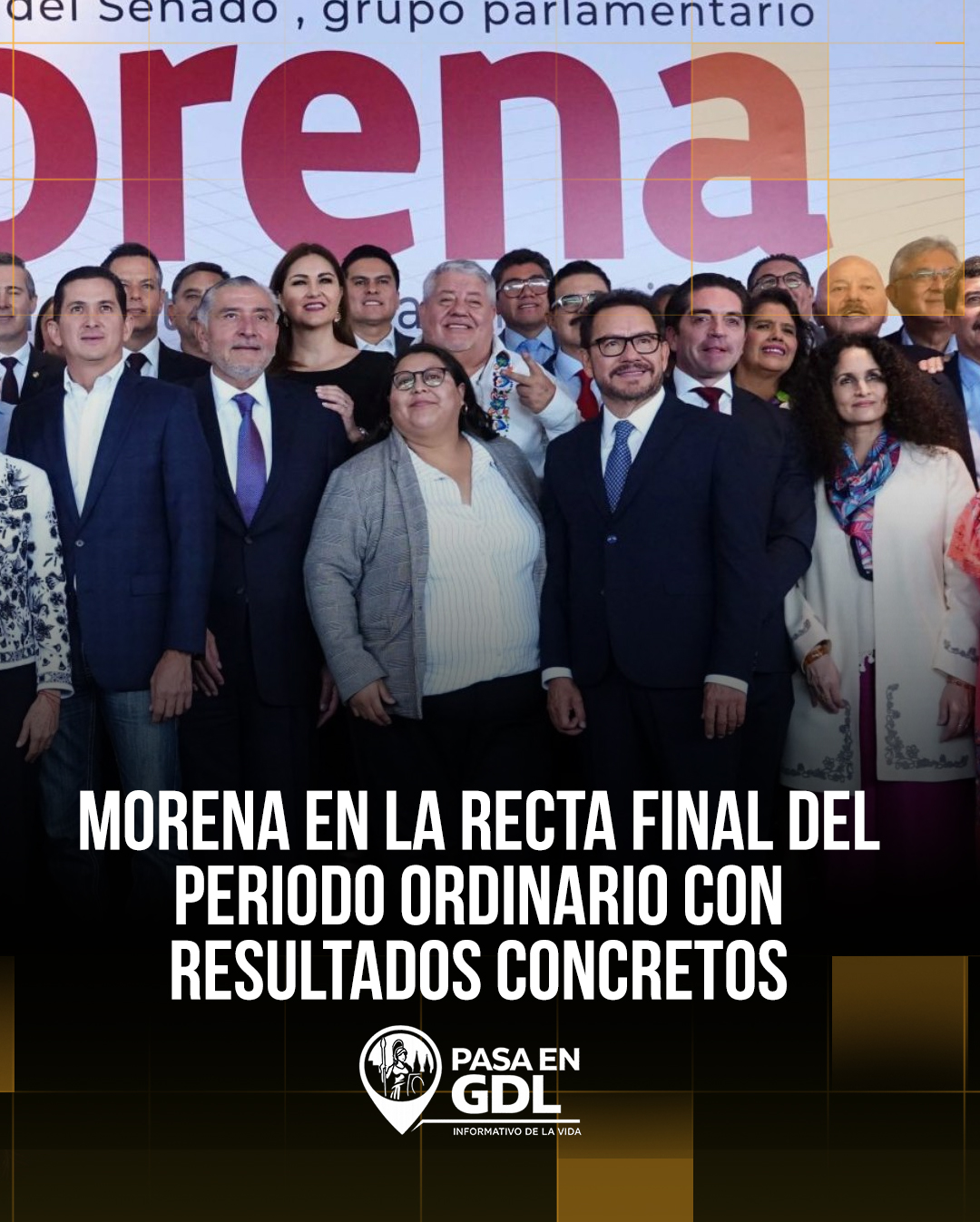 Morena en la recta final del periodo ordinario con resultados concretos