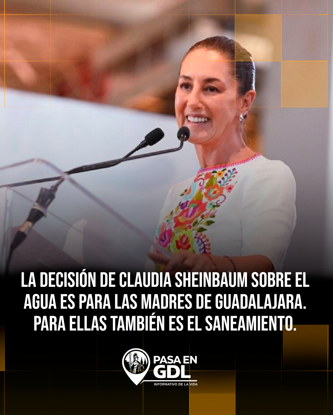 Sheinbaum — Para las madres de Guadalajara