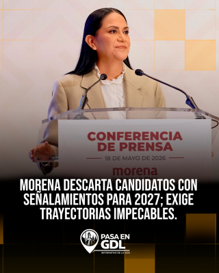 MORENA Nacional ratifica que descartará candidatos con señalamientos para 2027