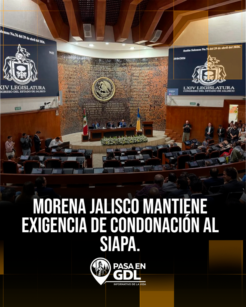 Morena Jalisco mantiene exigencia de condonación al SIAPA