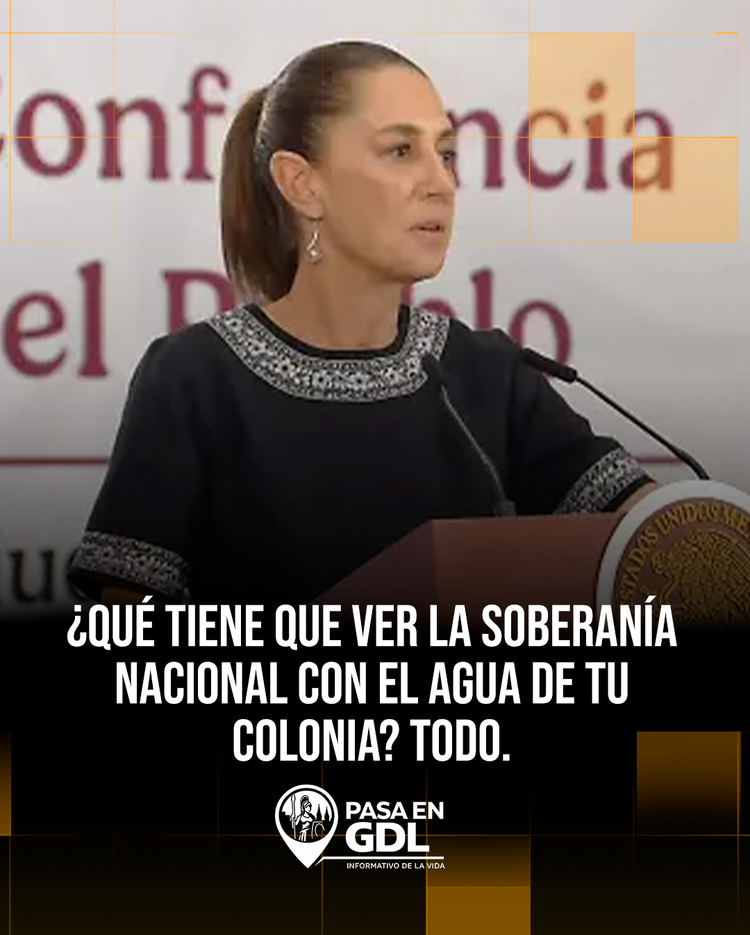 ¿Qué tiene que ver la soberanía nacional con el agua de tu colonia? Todo