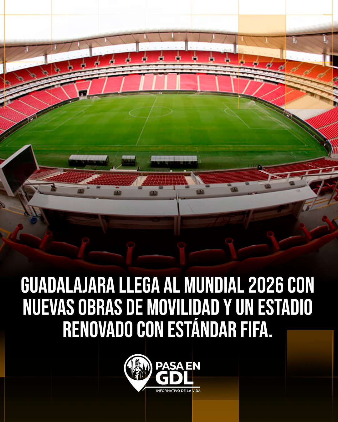 ¿Qué obras hizo el gobierno federal en Guadalajara para el Mundial 2026?