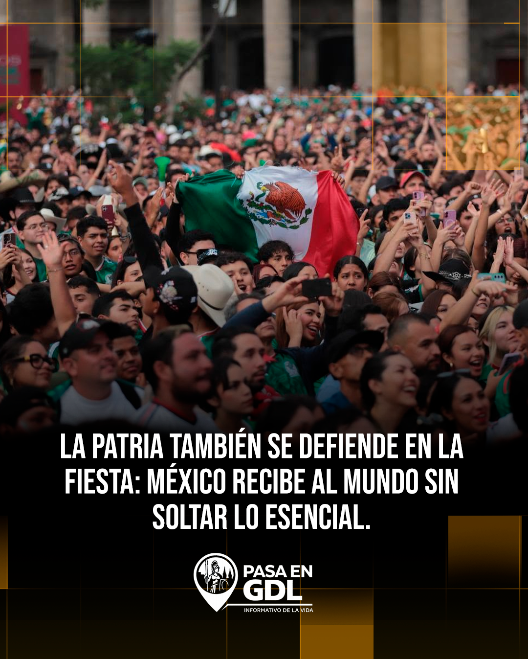 La patria se ama y se defiende también en fiesta